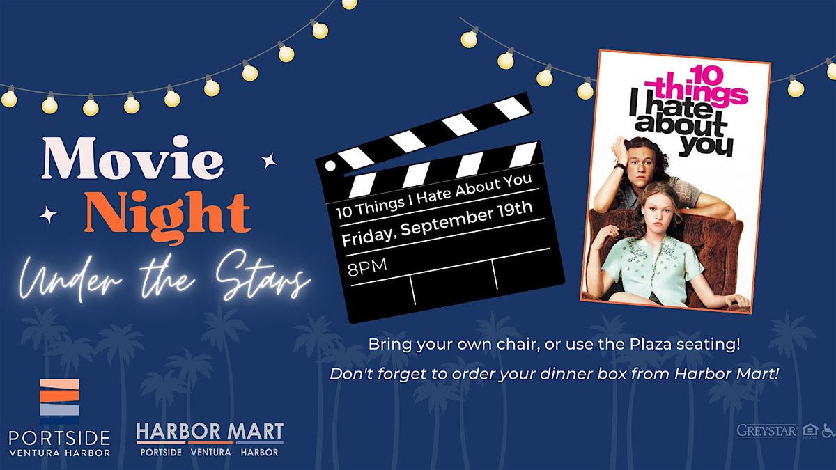 Movie Night Under the Stars 10 Things I Hate About