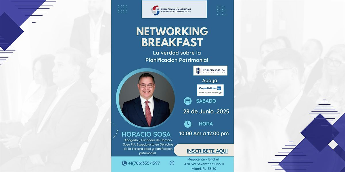 Networking Breakfast: La verdad sobre la planificación patrimonial | Event in Miami | AllEvents