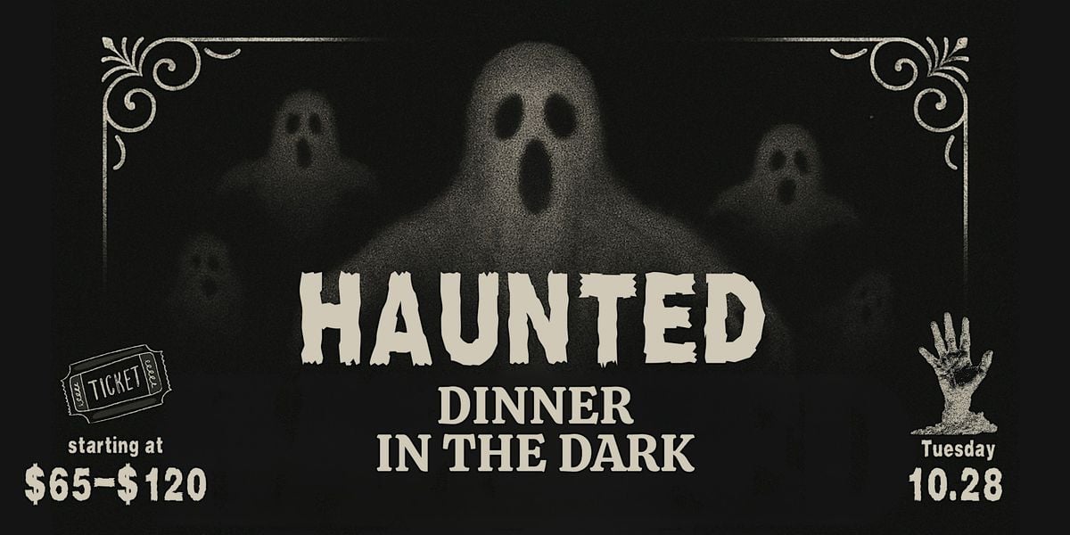 Haunted Dinner in the Dark, 28 October | Event in Crofton | AllEvents