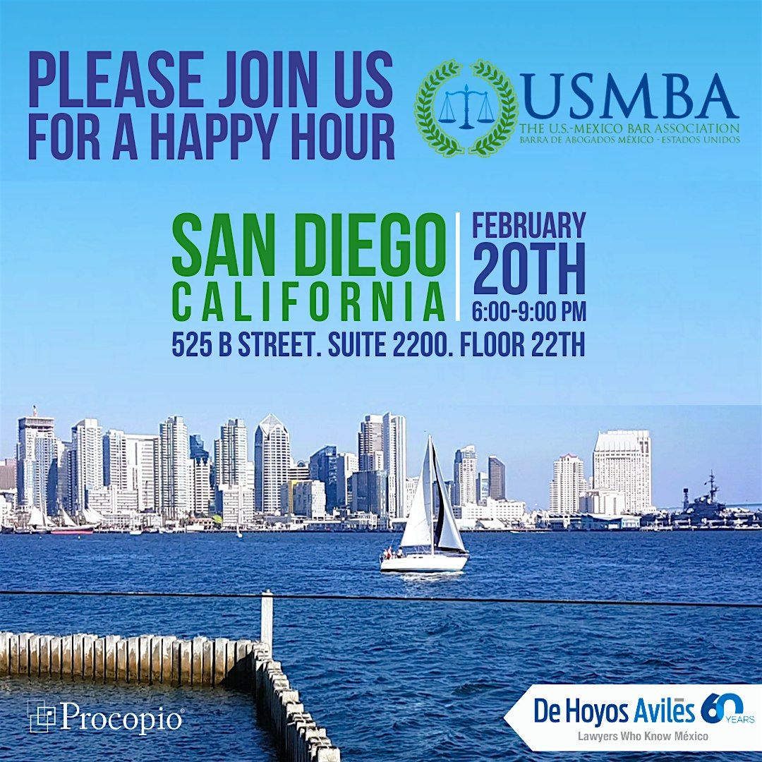 USA Mexico Bar Association Happy Hour, Procopio Tower, San Diego, 20 ...