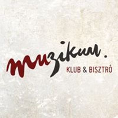 Muzikum Klub & Bisztró