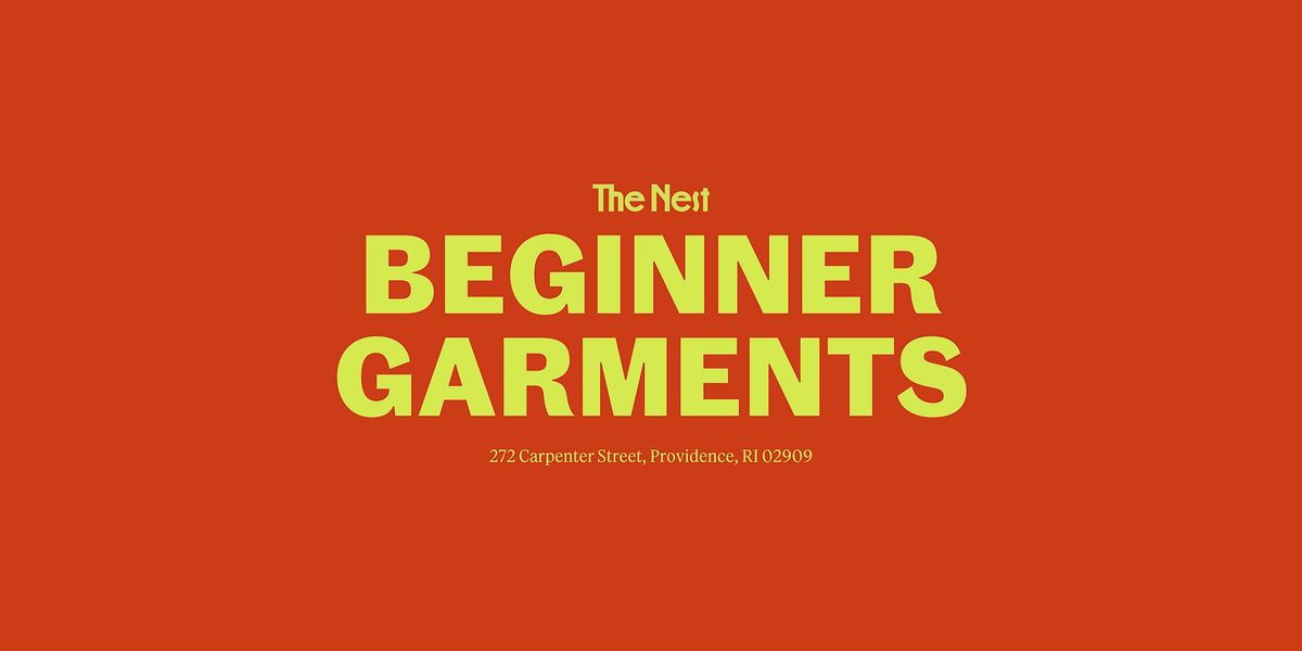 Beginner Garments Workshop (Part 2), 17 September | Event in Providence | AllEvents