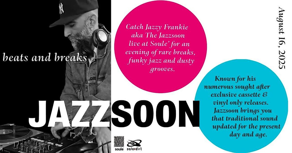 JAZZSOON ( DJ beats&breaks set ), 16 August | Event in Jackson | AllEvents