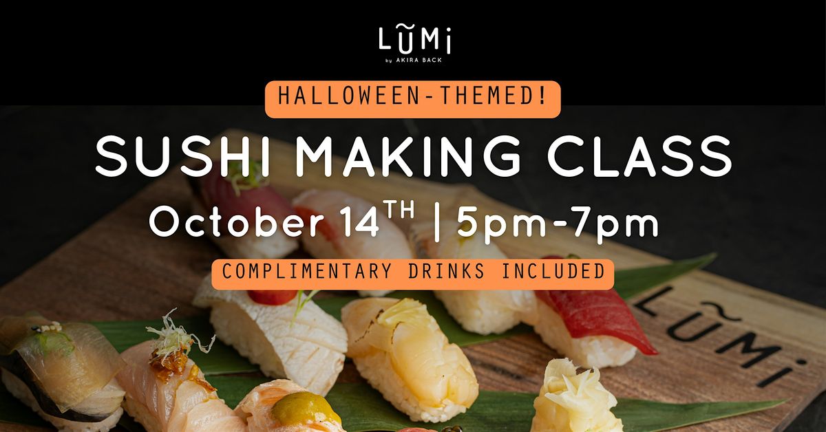 Halloween-Themed Sushi Making Class at Lumi, 14 October | Event in San Diego | AllEvents