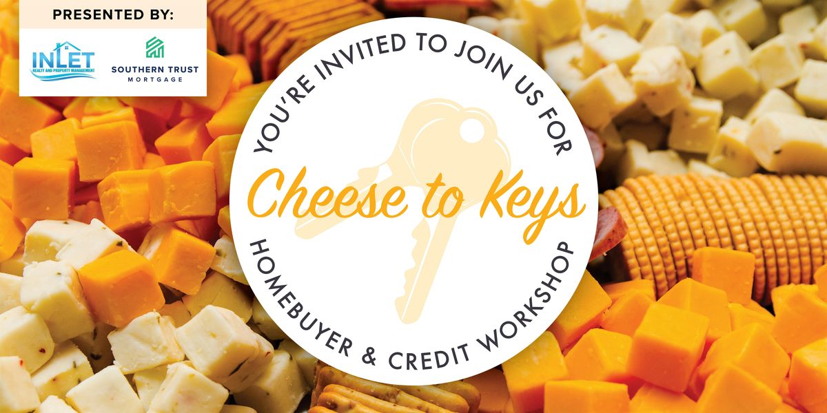 Cheese to Keys | Homebuyer & Credit Workshop, 16 October | Event in Virginia Beach | AllEvents