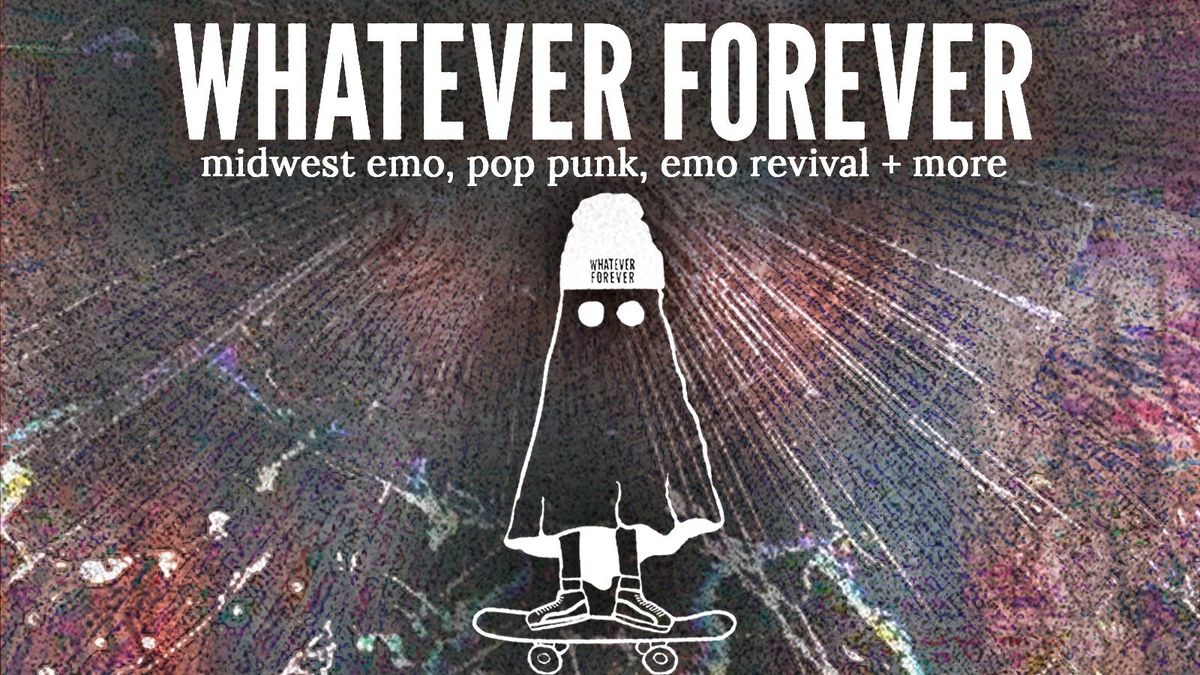 Whatever Forever: Unofficial Turnover Afterparty - Midwest Emo, Pop Punk &amp; More, 13 September | AllEvents