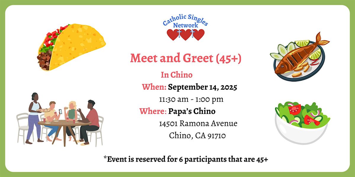 Meet and Greet at Papachino's in Chino for Catholic Singles ages 45+, 14 September | Event in Chino | AllEvents