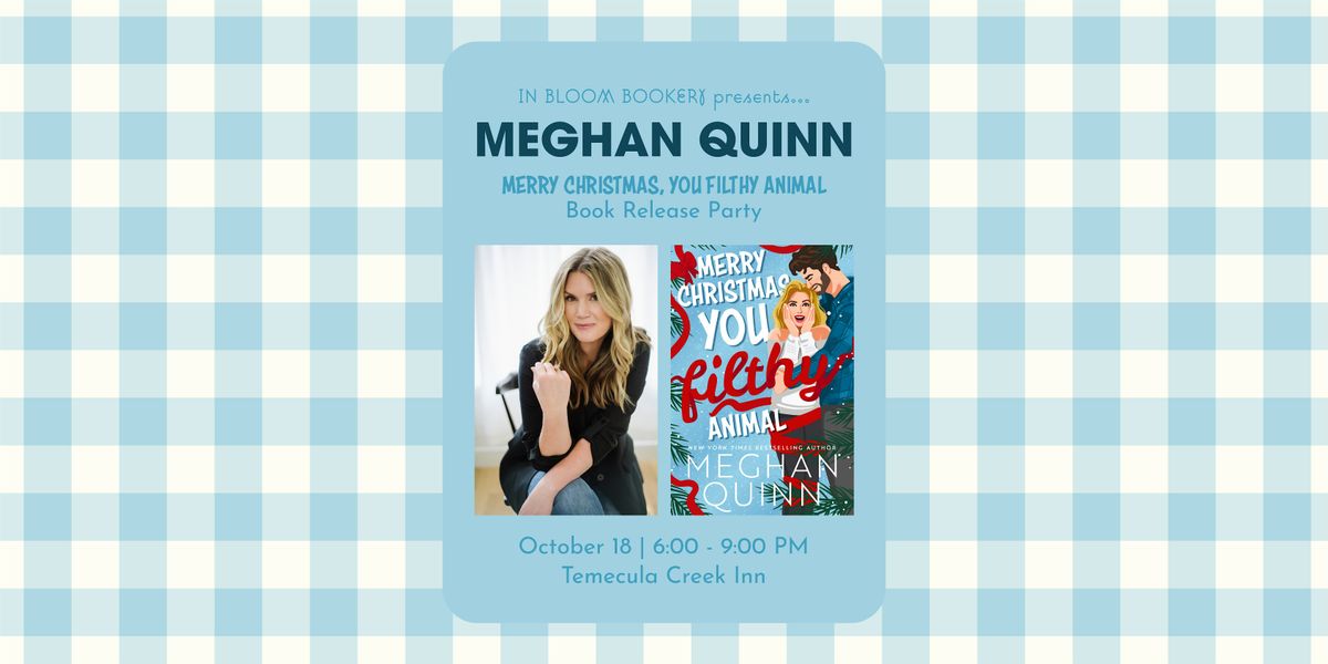 Book Release Party with Meghan Quinn, 18 October | Event in Temecula | AllEvents