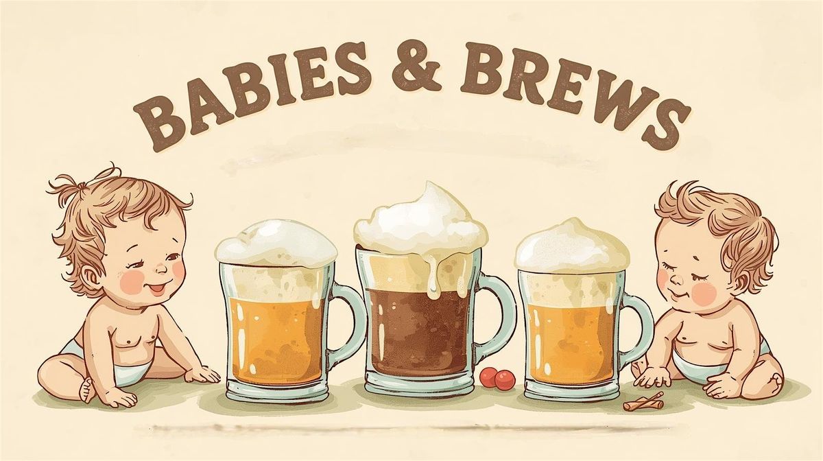 Babies & Brews, 13 November | Event in Galt | AllEvents