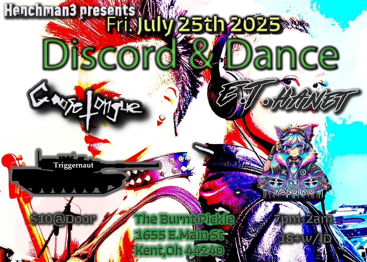 Henchman3 presents DISCORD & DANCE, 25 July | Event in Kent | AllEvents