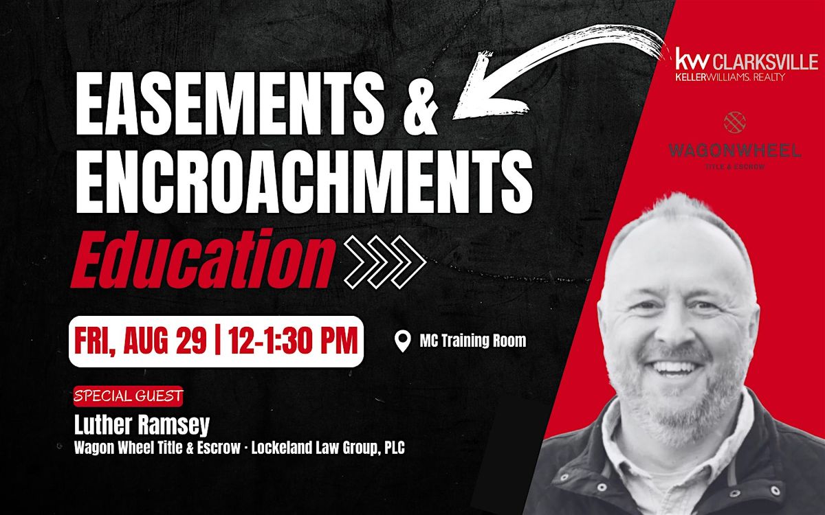 Easements & Encroachments: Untangling the Property Puzzle, 29 August | Event in Clarksville | AllEvents