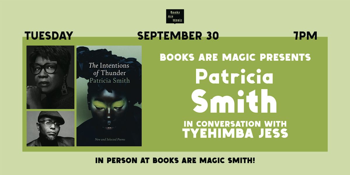 In-Store: Patricia Smith: The Intentions of Thunder w/ Tyehimba Jess, 30 September | Event in Brooklyn | AllEvents