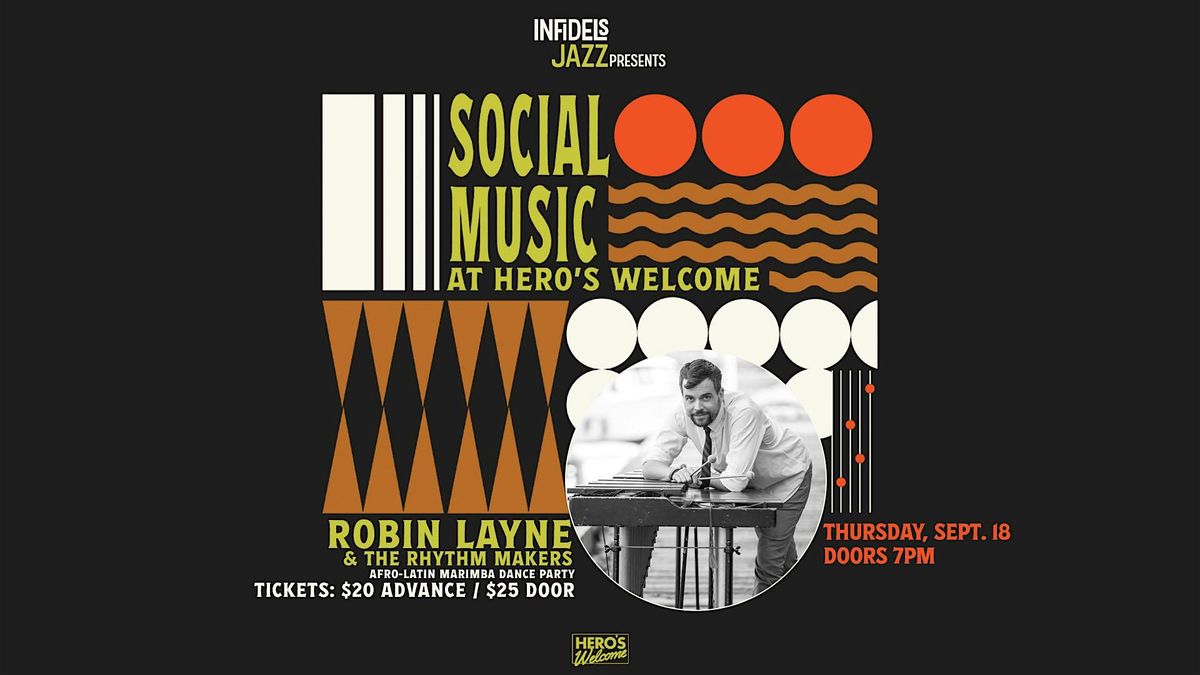 Infidels Jazz Presents: Robin Layne & The Rhythm Makers at Hero's Welcome, 18 September | Event in Vancouver