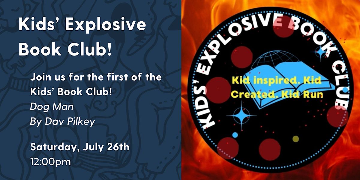 Kids' Explosive Book Club!, 26 July | Event in Manchester | AllEvents
