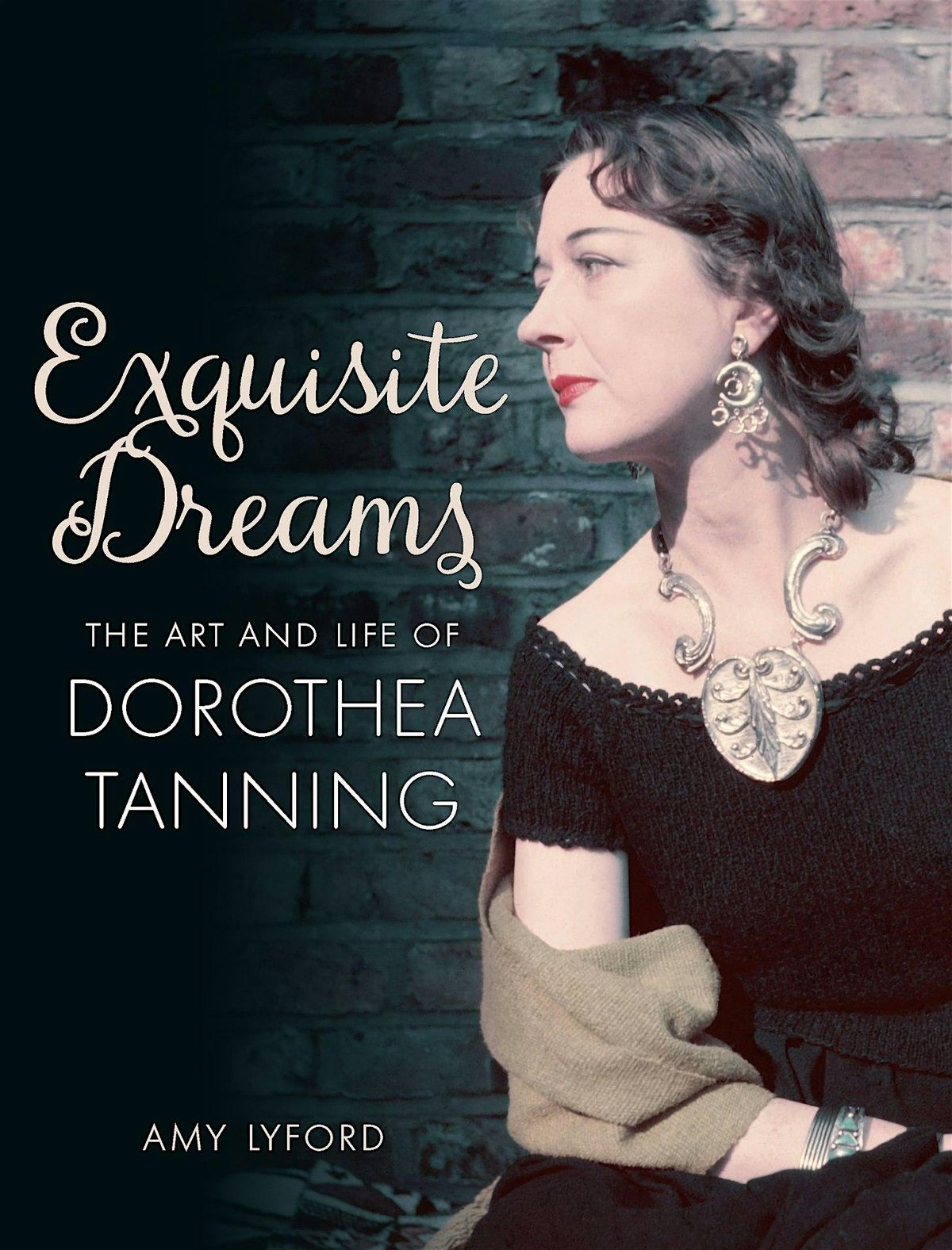 Exquisite Dreams: The Art and Life of Dorothea Tanning by Amy Lyford, 5 September | Event in Los Angeles | AllEvents