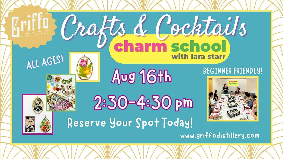 Crafts & Cocktails: Charm School with Lara Starr, 16 August | Event in Petaluma | AllEvents