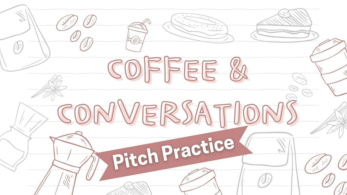 Pitch Practice - Coffee & Conversations Networking | Event in Denver | AllEvents