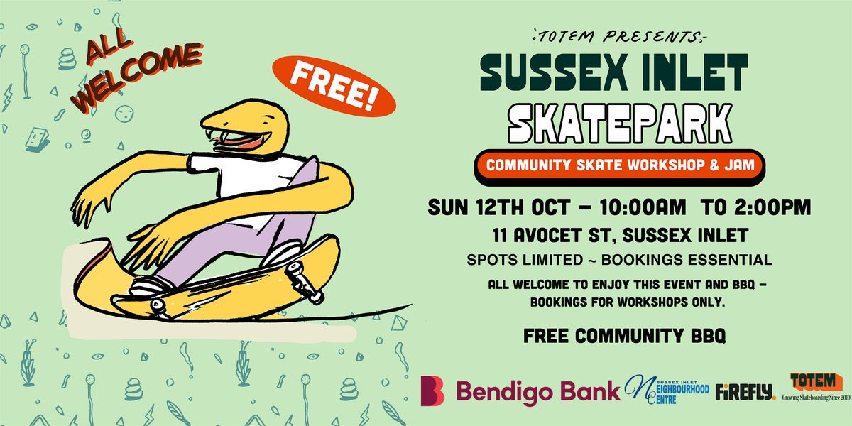 Sussex Inlet Skatepark - FREE Community Skate Workshops & JAM, 12 October | Event in Sussex Inlet | AllEvents