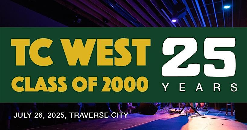 WSH 25th Reunion for class of 2000, 26 July | Event in Traverse City | AllEvents