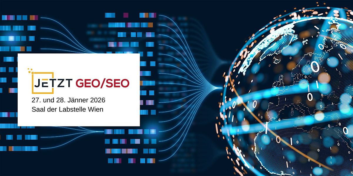 JETZT GEO/SEO 2026, 27 January | Event in Wien | AllEvents
