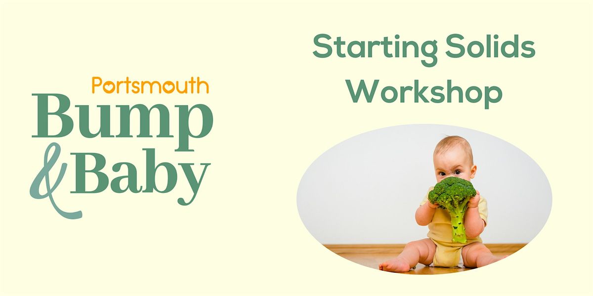 Starting Solids Workshop, 4 December | Event in Portsmouth | AllEvents