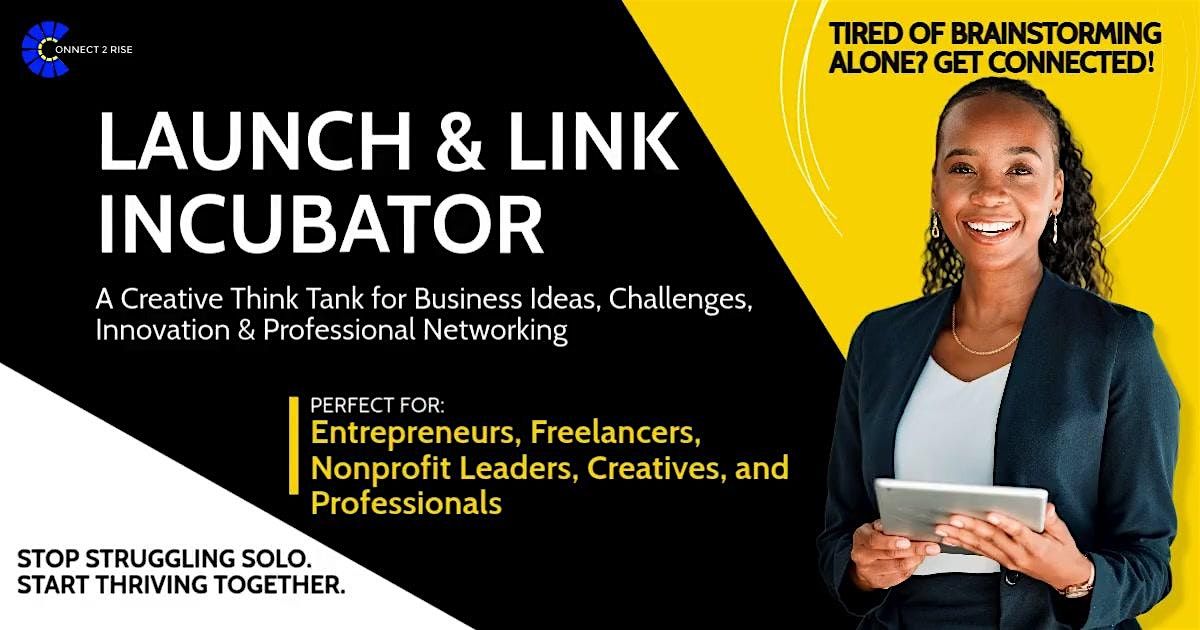 Launch & Link Incubator - Entrepreneur Mastermind Circle | Event in Pasadena | AllEvents