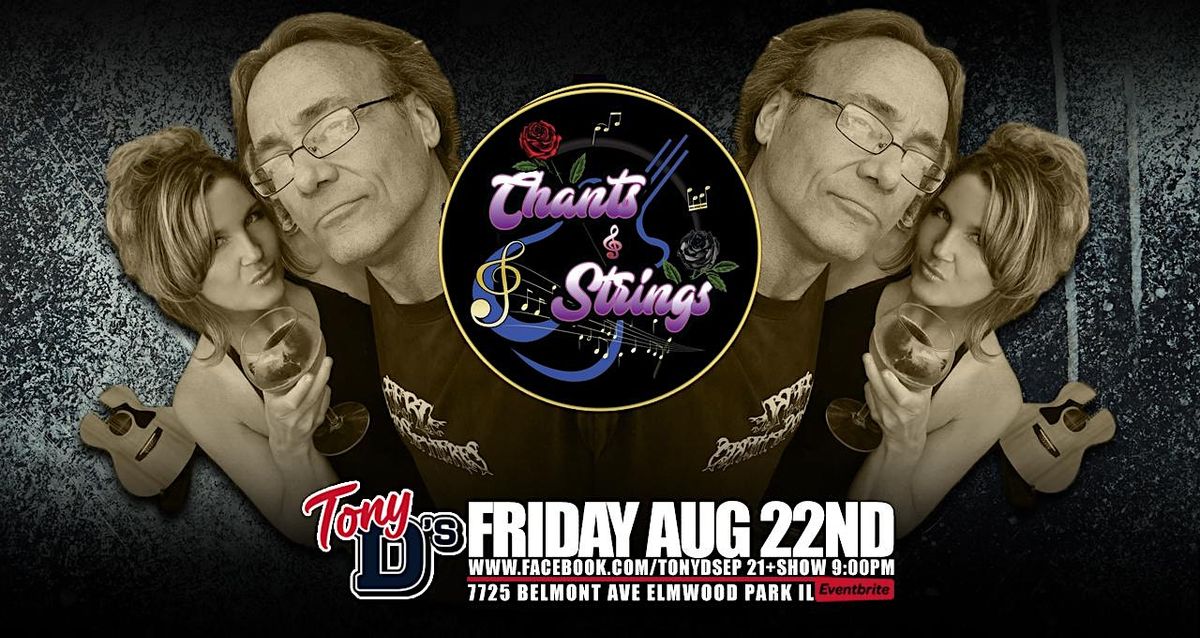 Chants & Strings Acoustic Duo at Tony D's, 22 August | Event in Elmwood Park | AllEvents