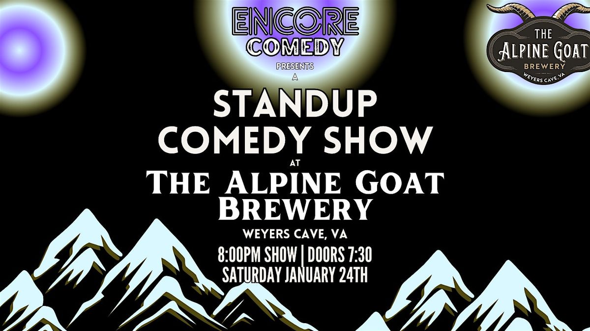 Standup Comedy at the Alpine Goat Brewery! (Weyers Cave, VA), 24 January | Event in Weyers Cave | AllEvents