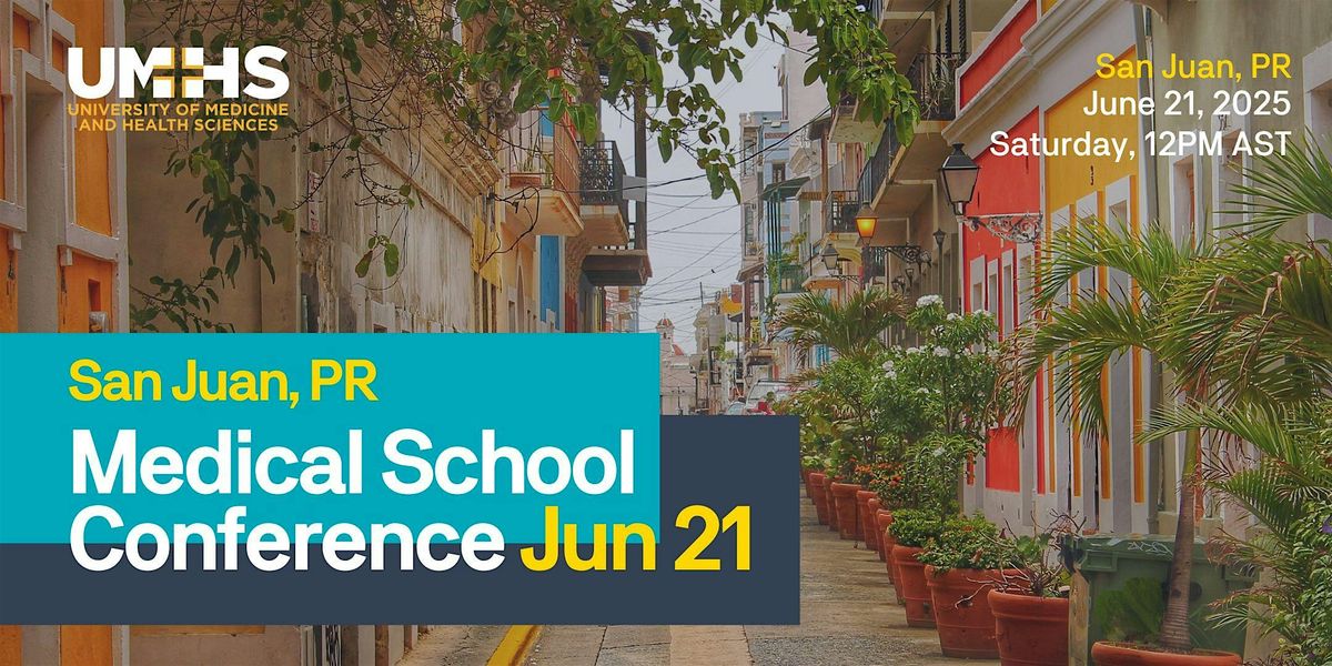 UMHS St. Kitts Medical School Conference in San Juan, 21 June | Event in San Juan | AllEvents