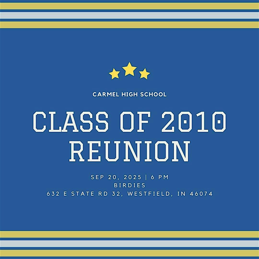 CHS Class of 2010 15 year reunion, 20 September | Event in Westfield | AllEvents