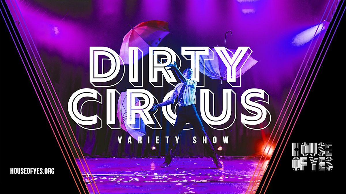 DIRTY CIRCUS · Variety Show, 19 July | Event in Brooklyn | AllEvents