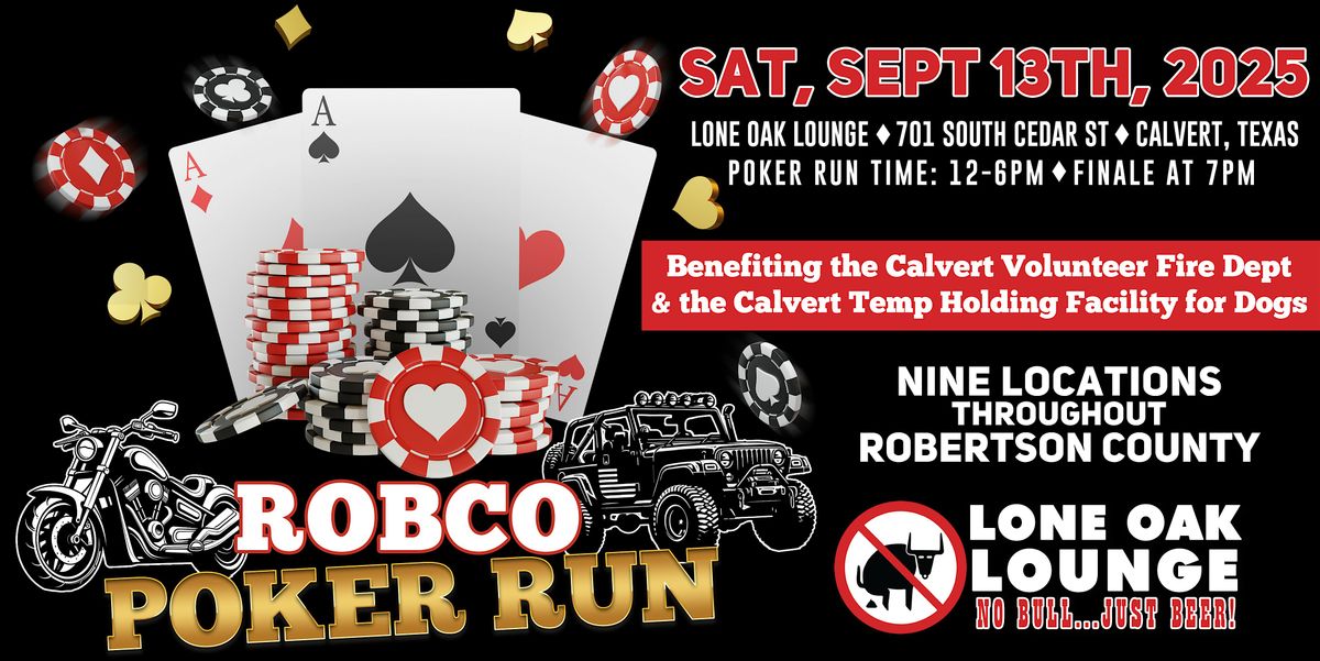 Robertson County Poker Run Hosted by The Lone Oak Lounge in Calvert, Texas, 13 September | Event in Calvert