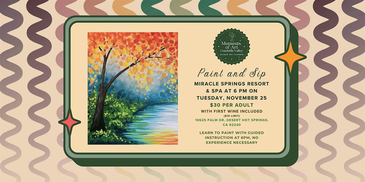 Fall River Paint and Sip (Buy 3, Get 4th Entry Free) | Event in Desert Hot Springs | AllEvents