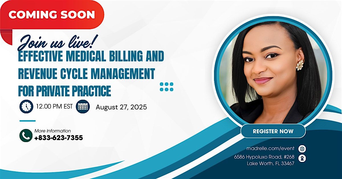 Effective Medical Billing and Revenue Cycle Management For Private Practice, 27 August | Online Event | AllEvents
