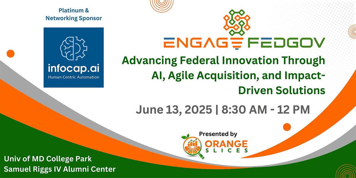Engage FedGov: Advancing Federal Innovation, 13 June | Event in College Park | AllEvents