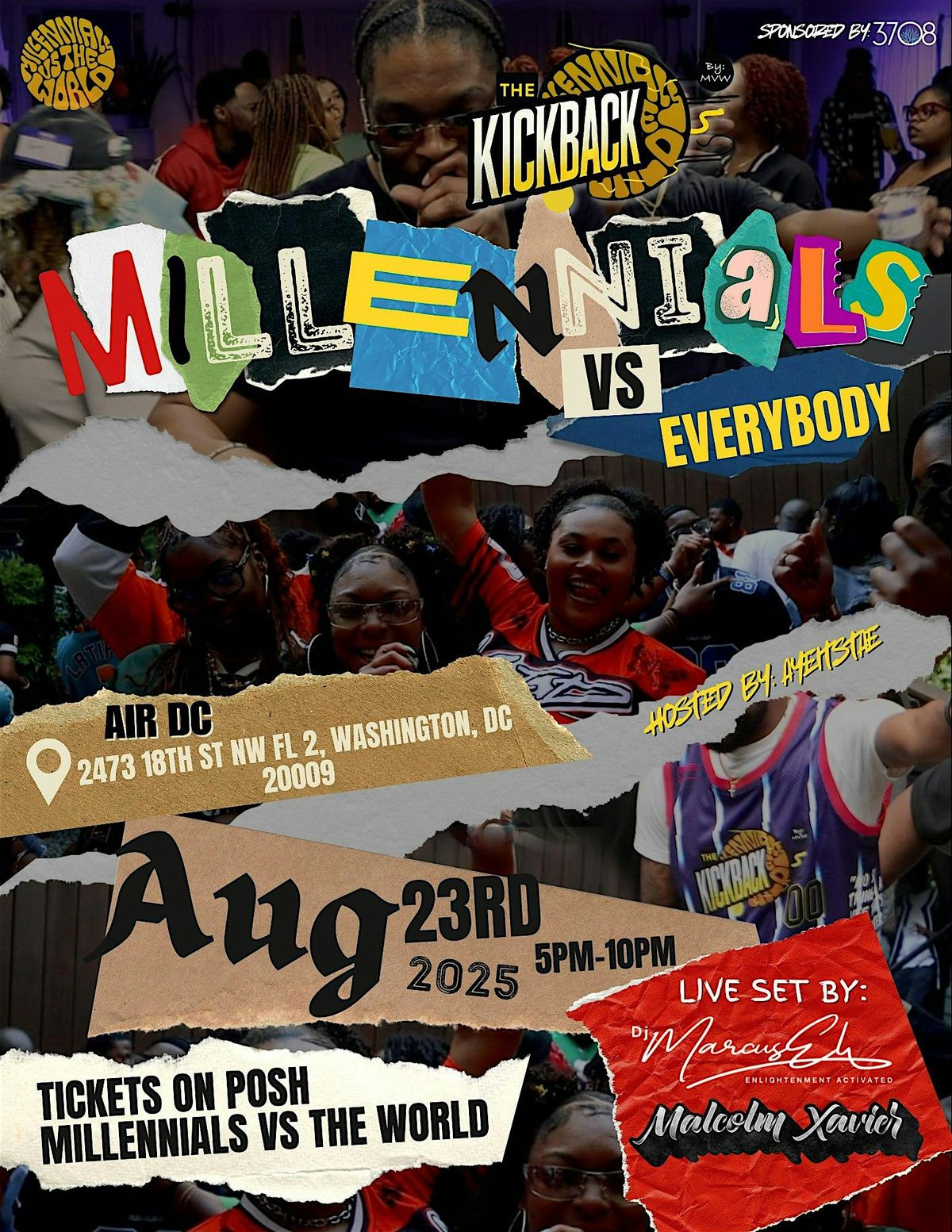 The Kickback by MVW “Millennials Vs Everybody” sponsored by 3708 tequila, 23 August | Event in Washington