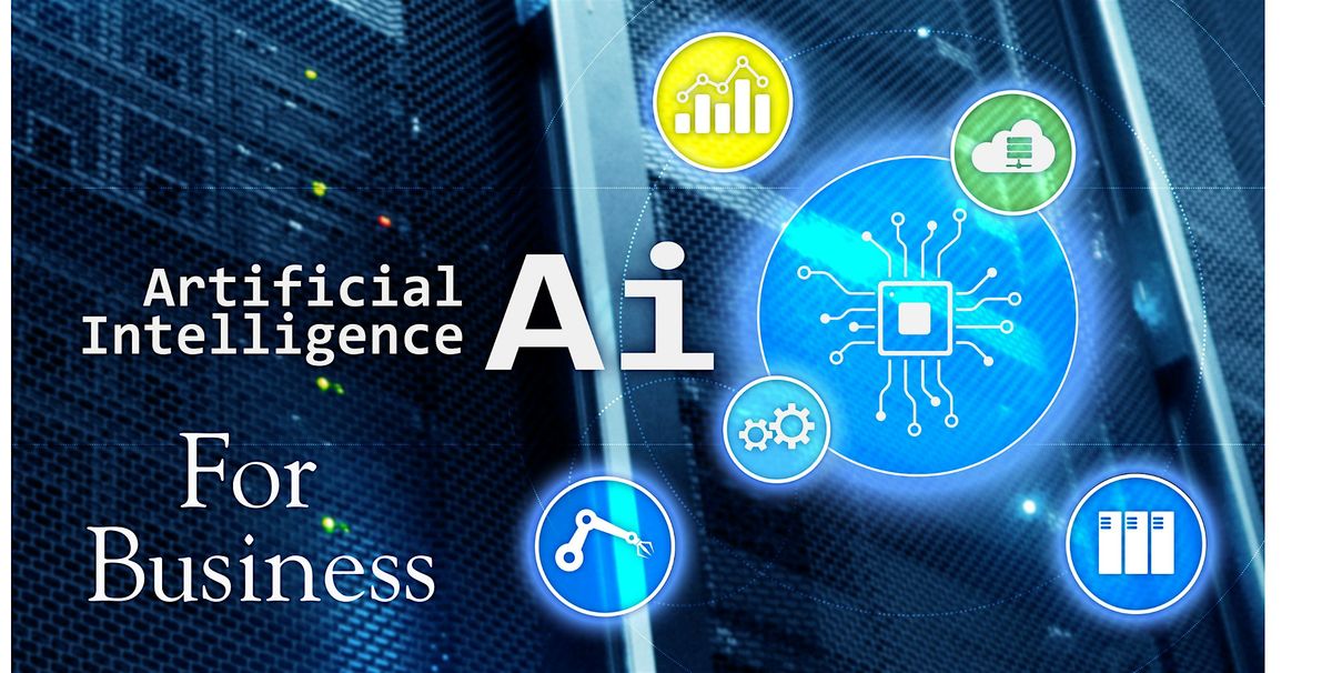 AI Basics for Businesses, 7 May | Event in Ilwaco | AllEvents