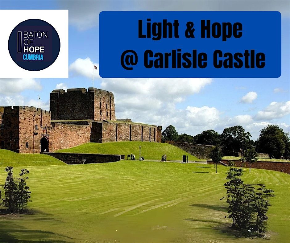 Baton Of Hope Cumbria Finale, 7 September | Event in Carlisle | AllEvents