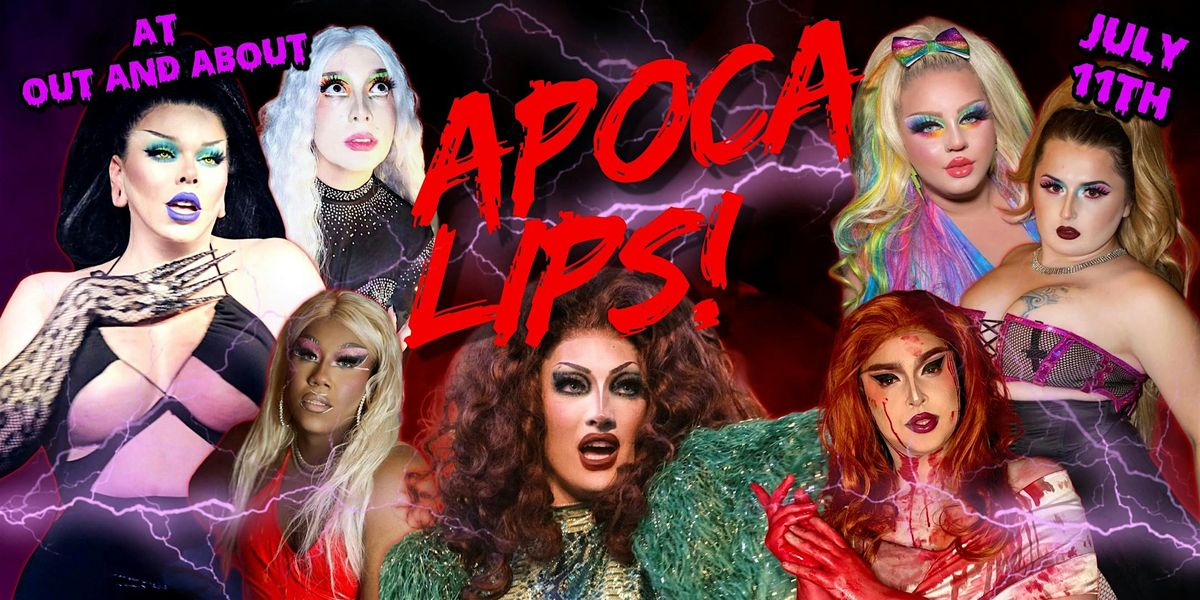 ApocaLIPS at Out and About | Event in Pasco | AllEvents