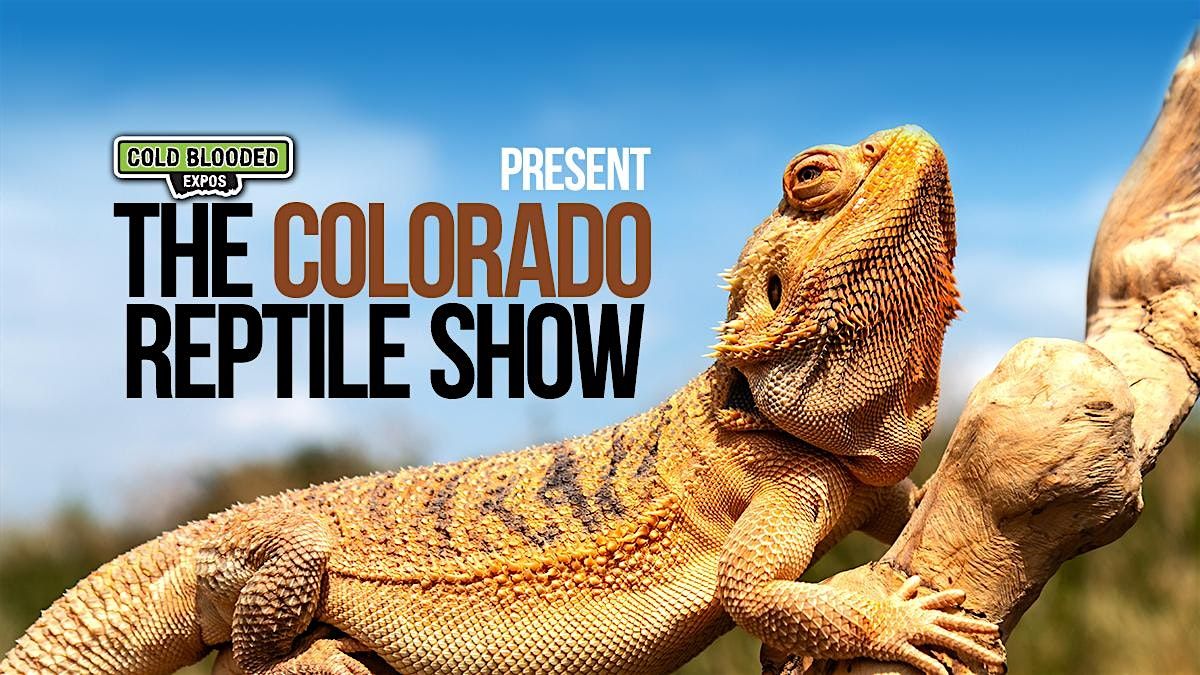 Colorado Reptile Show, 17 August | Event in Pueblo | AllEvents