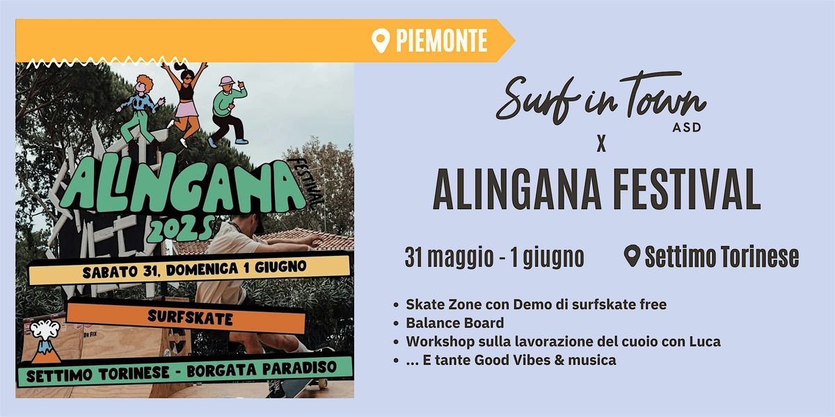 Surf In Town x ALINGANA 2.0: lo rifacciamo!, 31 May | Event in Settimo Torinese | AllEvents