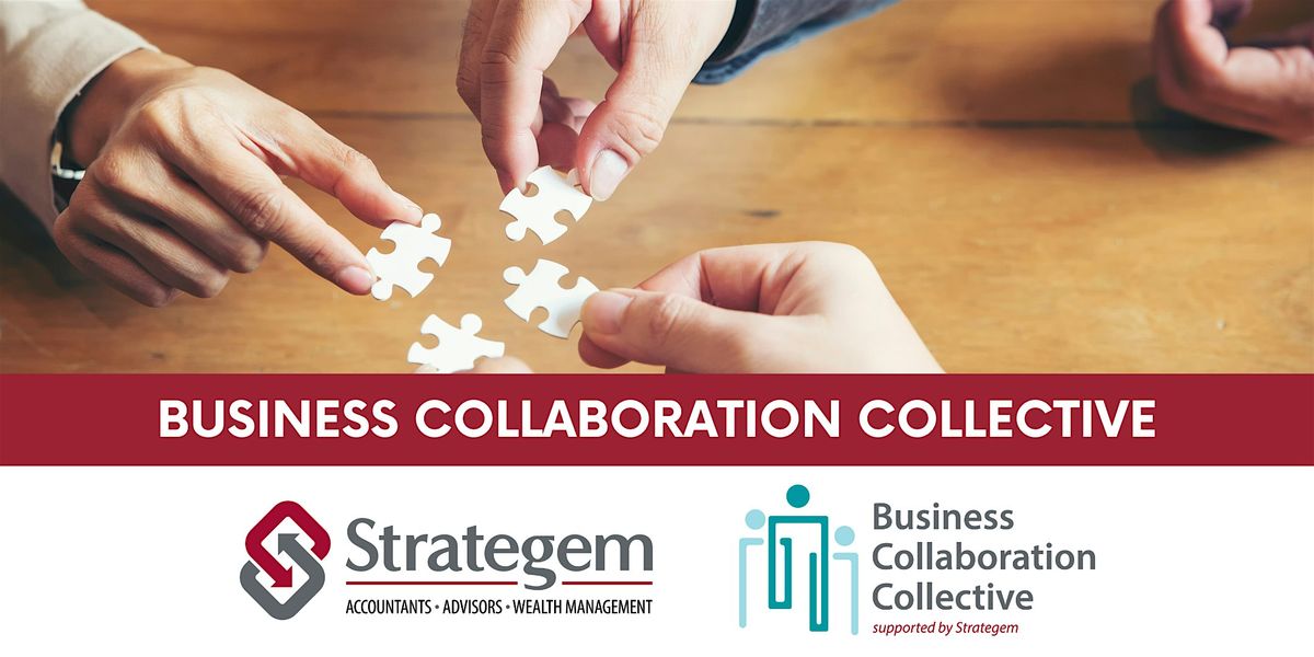 Business Collaboration Collective - Guest Speaker, Dennis Bice, 29 May | Event in Bendigo | AllEvents