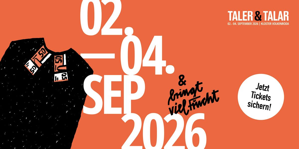 TALER & TALAR Konferenz 2026 & bringt viel Frucht, 2 September | Event in Körner | AllEvents