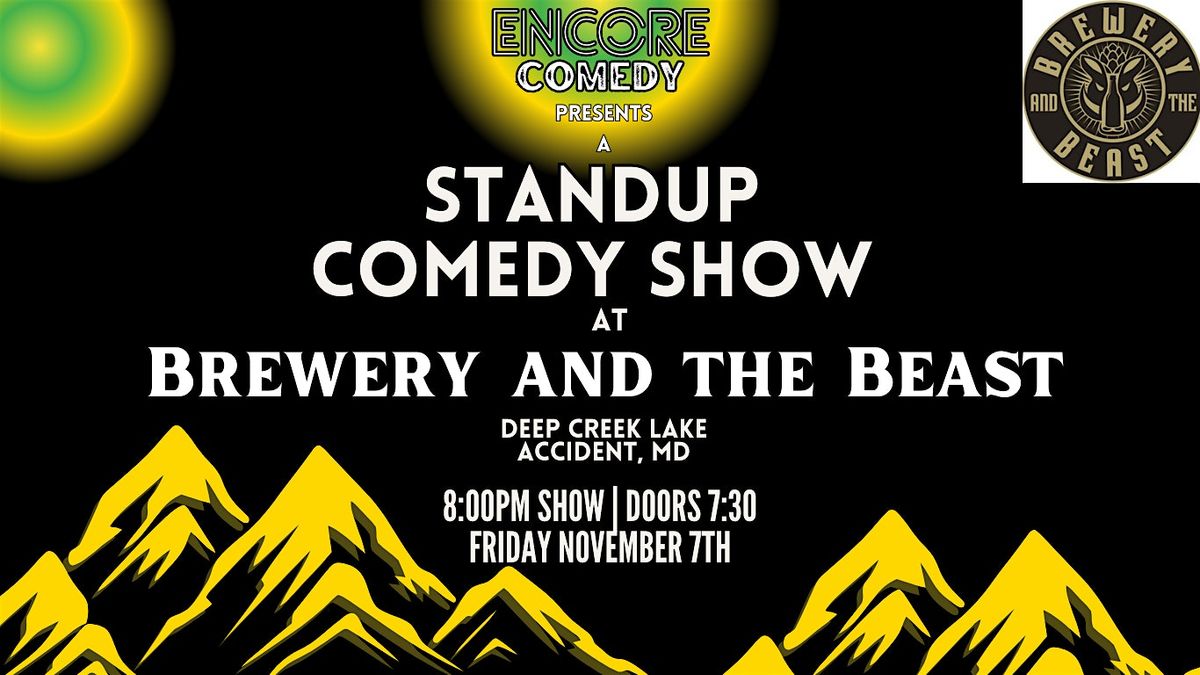 Standup Comedy at Brewery and the Beast! (Deep Creek Lake- Accident, MD), 7 November | Event in Accident | AllEvents
