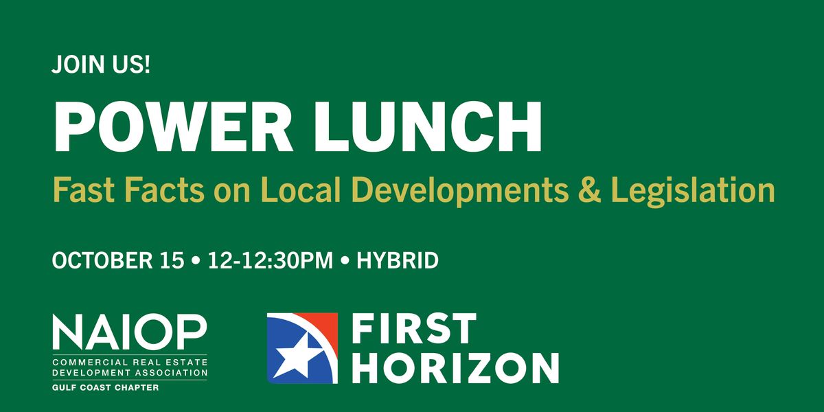 POWER LUNCH: Fast Facts on Local Developments & Legislation, 15 October | Event in New Orleans | AllEvents