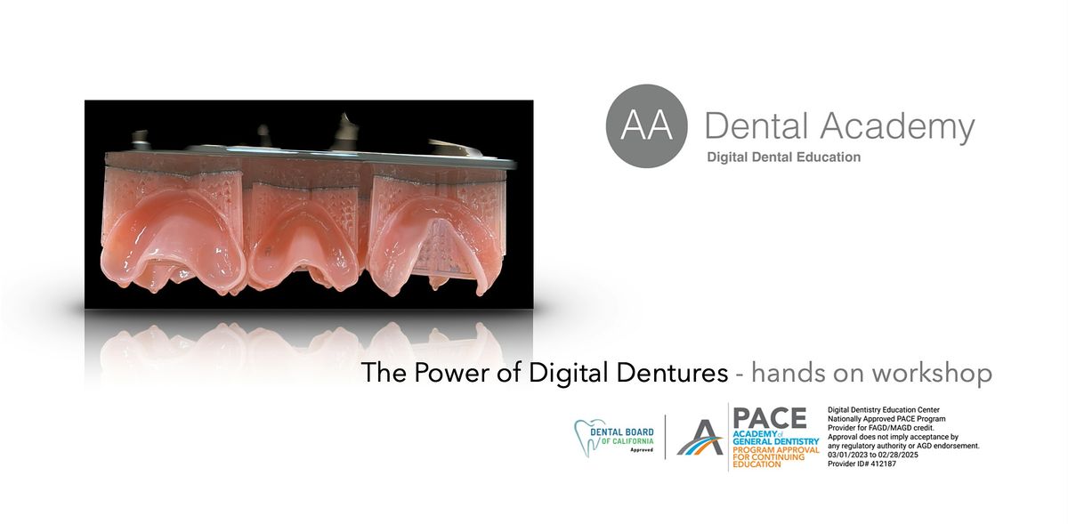 The Power of Digital Dentures, 5 September | Event in Murrieta | AllEvents