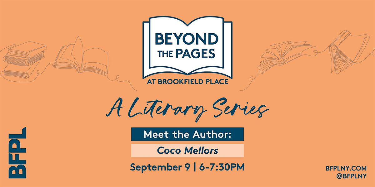 Beyond the Pages: A Literary Series | Meet the Author: Coco Mellors, 9 September | Event in New York | AllEvents