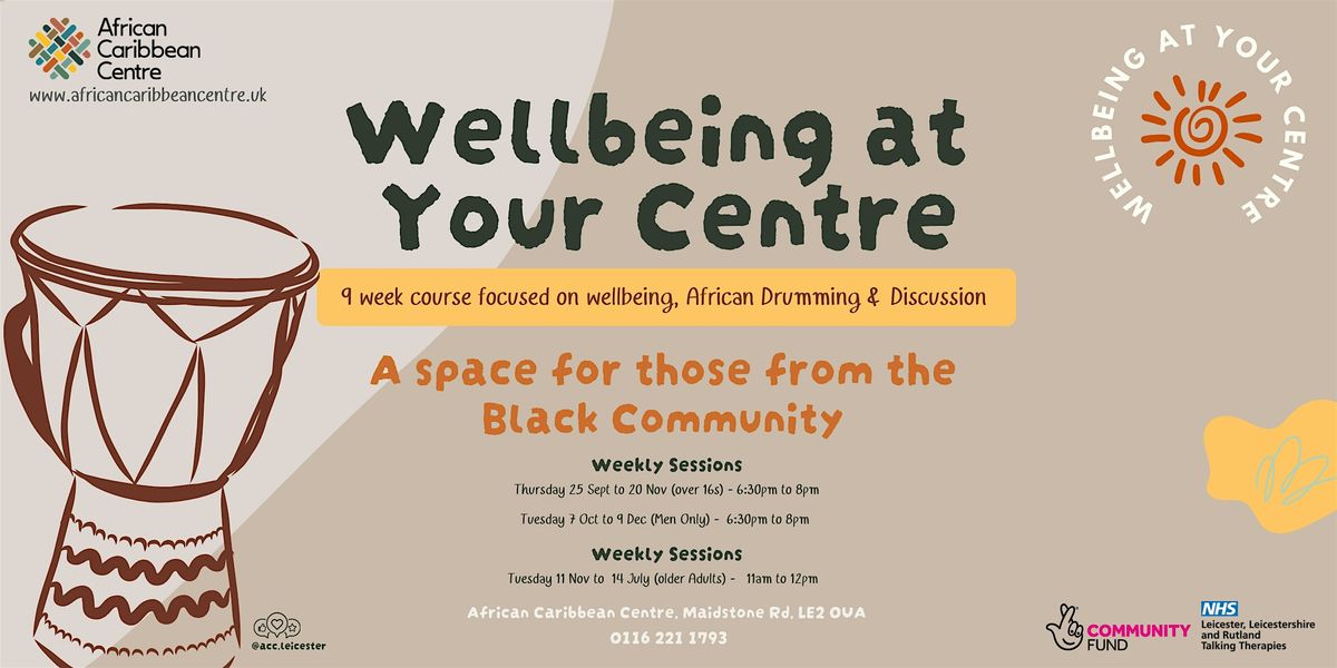 Wellbeing at Your Centre (Men Only) - FOR THE BLACK COMMUNITY | Event in Leicester | AllEvents