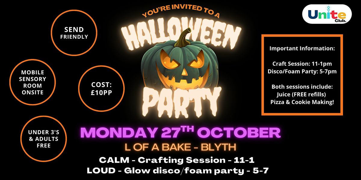 Unite Club - HALLOWEEN - MONDAY 27TH - BLYTH - CRAFT SESSION, 27 October | Event in Blyth | AllEvents