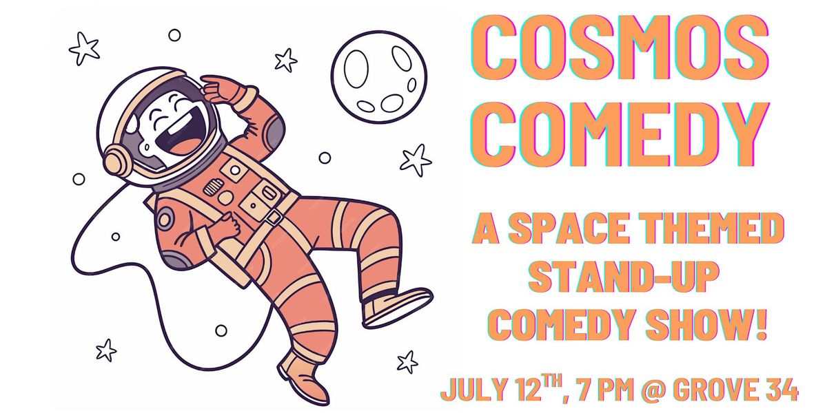 Cosmos Comedy - A Space Themed Stand-Up Comedy Show, 12 July | Event in Queens | AllEvents